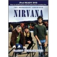 Nirvana. Classic Performances. The Broadcast Archives