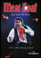 Meat Loaf. Bat Out of Hell. The Original Tour