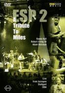 Esp 2 - A Tribute To Miles
