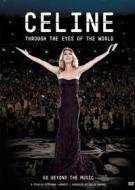 Celine Dion. Through The Eyes Of The World