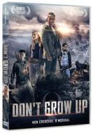 Don'T Grow Up