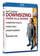 Downsizing - Vivere Alla Grande (Blu-ray)