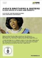 Aida's Brothers and Sisters. Black Voices in Opera and Concert