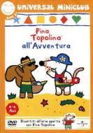 Pina Topolina. All'avventura
