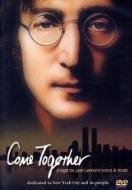 Come Together. A Night for John Lennon's Words & Music