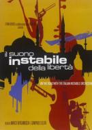 Italian Instabile Orchestra. Il suono instabile della libertà