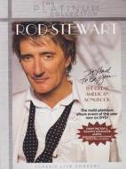 Rod Stewart. It Had To Be You. The Great American Songbook