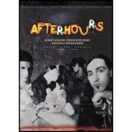 Afterhours. Non usate precauzioni. Fatevi infettare. 1985 - 1997 (2 Dvd)