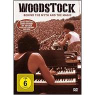 Woodstock. Behind The Myth And The Magic