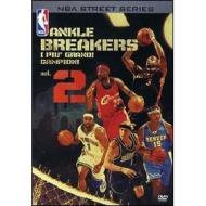 NBA Street Series. Ankle Breakers. I più grandi campioni. Vol. 2