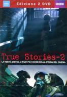 True Stories. Vol. 2 (2 Dvd)