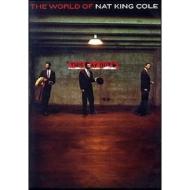Nat King Cole. The World Of Nat King Cole