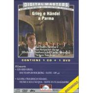 Grieg e Handel a Parma