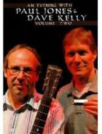 Paul Jones And Dave Kelly. Vol. 2. An Evening With Paul Jones And Dave Kelly