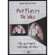 Pink Floyd. The Wall: Ultimate Critical Review