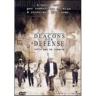 Deacons for Defense. Lotta per la libertà