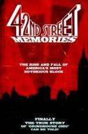 42Nd Street Memories