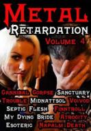 Metal Retardation Volume 4