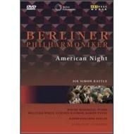 Berliner Philharmoniker. American Night