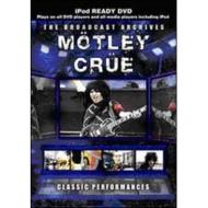 Motley Crue. Classic Performances