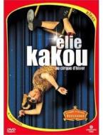 Elie Kakou - Au Cirque D'Hiver