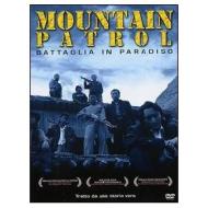 Mountain Patrol. Battaglia in paradiso