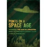 The Sun Ra Arkestra. Points On A Space Age