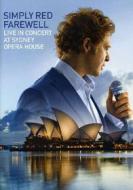 Simply Red. Farewell. Live in concert at Sidney Opera House