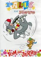 Tom & Jerry. Palle di neve