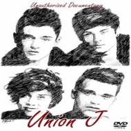 Union J. Unauthorised Documentary