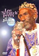 Lee "Scratch" Perry. At The Jazz Cafe