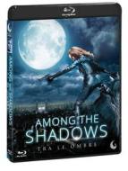 Among The Shadows - Tra Le Ombre (Blu-ray)