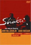John Mclaughlin / Zakir Hussainv - Remember Shaki: Way Of Beauty