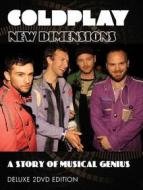 Coldplay. New Dimensions: A Story of Musical Genius (2 Dvd)