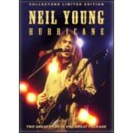Neil Young. Hurricane (Edizione Speciale con Confezione Speciale 2 dvd)