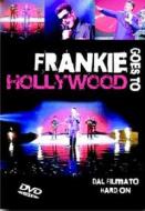 Frankie Goes To Hollywood. Hard On
