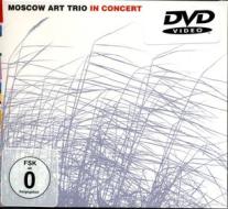 Moscow Art Trio. In Concert