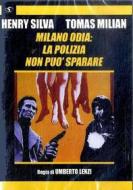 Milano Odia - La Polizia Non Puo' Sparare
