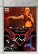 Pink. Live At Wembley