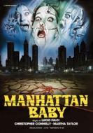 Manhattan Baby (Restaurato In Hd) (2 Dvd)