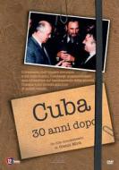 Cuba 30 Anni Dopo
