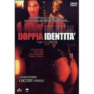 The Sex Files. File 4: Doppia identità