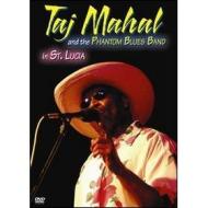 Taj Mahal & The Phantom Blues Band in St. Lucia
