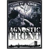 Agnostic Front. Live At C.B.G.B.