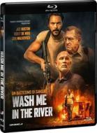 Wash Me In The River (Blu-ray)