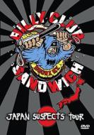Billy Club Sandwich - Japan Suspects Tour