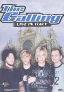 The Calling. Live In Italy