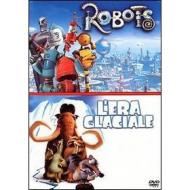L' era glaciale & Robots (Cofanetto 2 dvd)