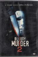 Bloody Murder 2