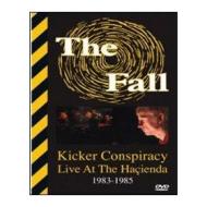 The Fall. Kicker Conspiracy. Live at the Hacienda